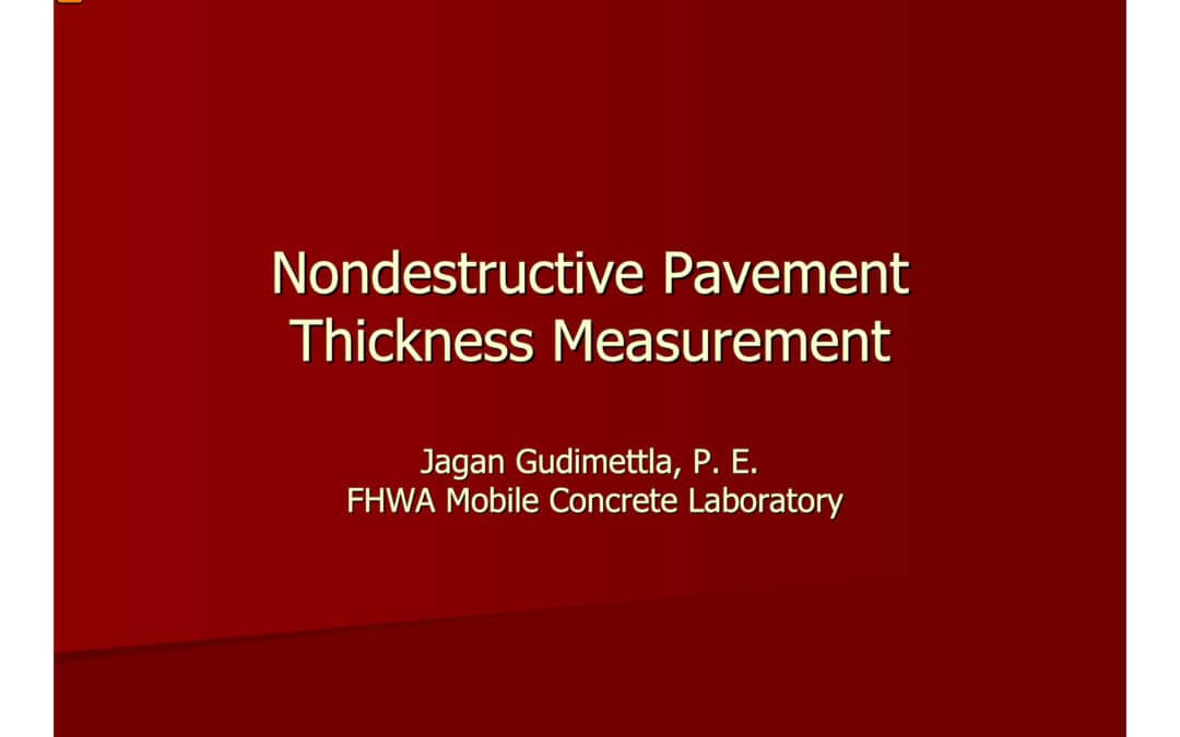 Pavement-Thickness-MIT-SCAN-T2-Jagan-Finding-Cost-Comparison-FHWA-Mobile-Concrete-Laboratory.pdf