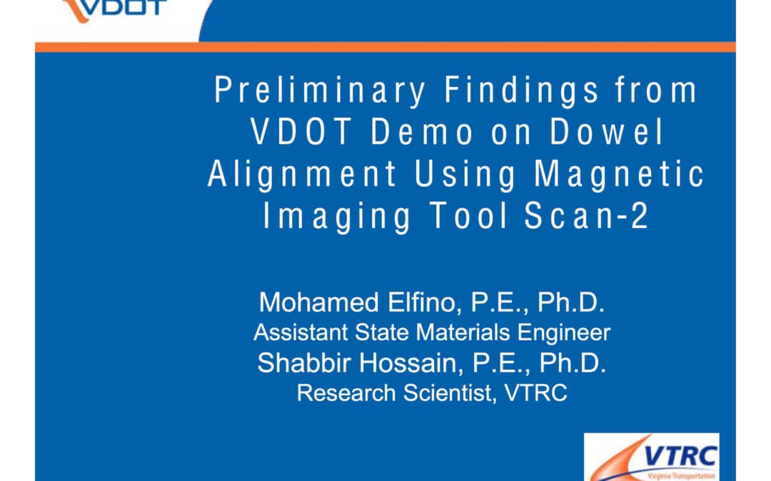 Preliminary-Findings-from-VDOT-Demo-on-Dowel-Alignment-Using-MIT-SCAN2-BT-VDOT-ConcreteConference.pdf